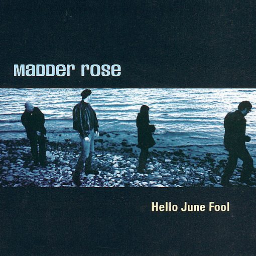 Madder Rose - Hello June Fool (CD, Album) (Mint (M))