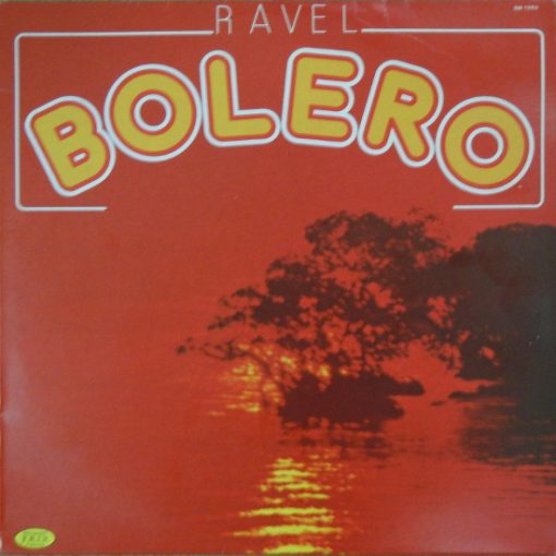 Maurice Ravel - Wiener Volksopernorchester - Edouard Van Remoortel - Bolero (LP) (Mint (M))