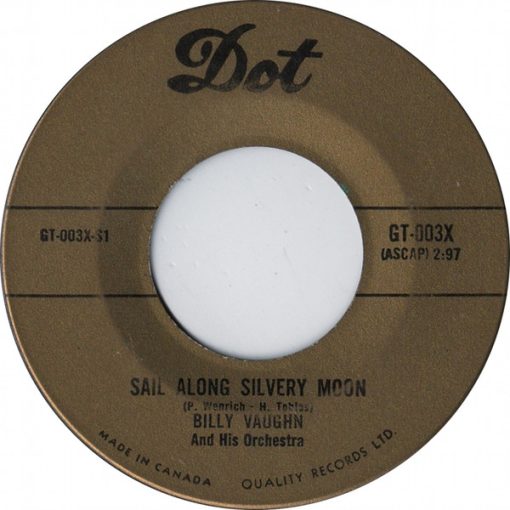 Billy Vaughn And His Orchestra - Sail Along Silvery Moon  (7", Single) (Near Mint (NM or M-))