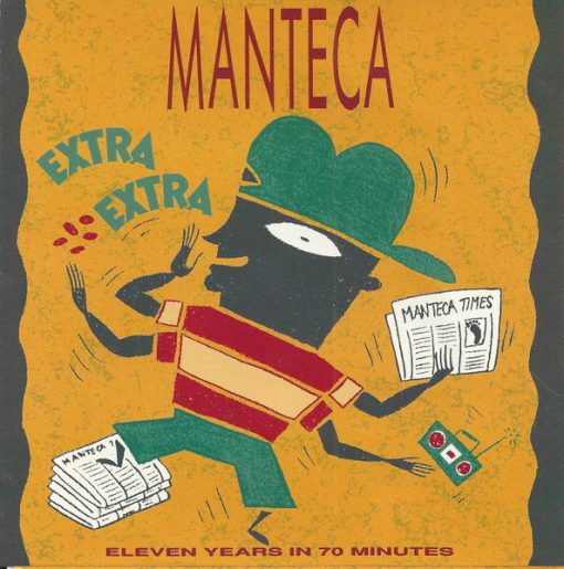 Manteca (2) - Extra Extra - Eleven Years  In 70 Minutes (CD, Comp) (Near Mint (NM or M-))