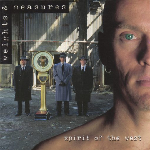 Spirit Of The West - Weights & Measures (CD, Album) (Near Mint (NM or M-))