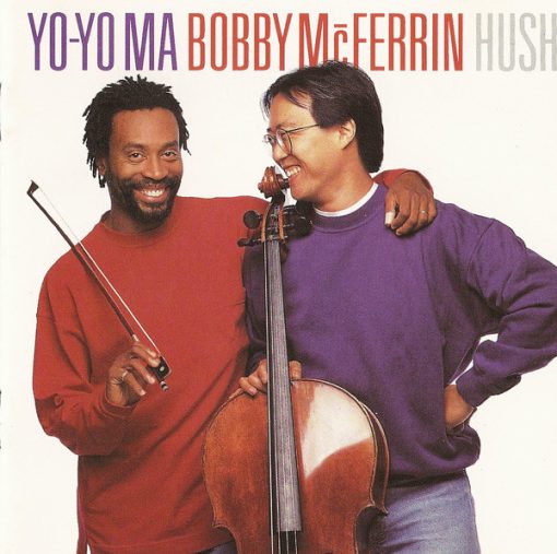 Bobby McFerrin & Yo-Yo Ma - Hush (CD, Album) (Near Mint (NM or M-))