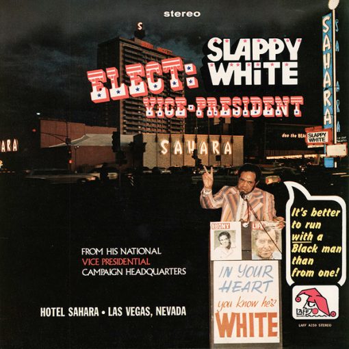 Slappy White - Elect: Slappy White Vice President (LP, Album) (Mint (M))