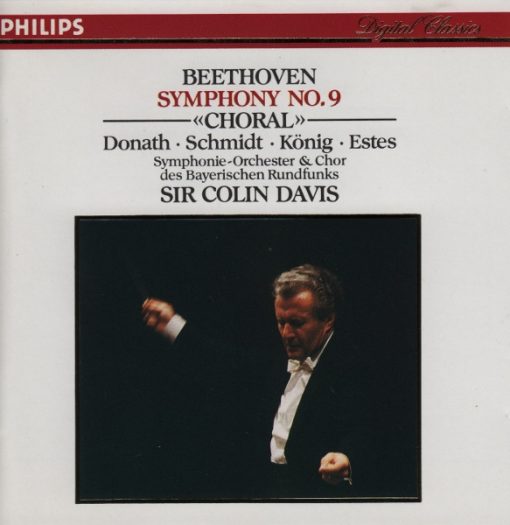 Ludwig van Beethoven ・ Helen Donath ・ Trudeliese Schmidt ・ Klaus König ・ Simon Estes ・ Symphonie-Orchester Des Bayerischen Rundfunks & Chor Des Bayerischen Rundfunks, Sir Colin Davis - Symphony No.9 «Choral» (CD, Album) (Near Mint (NM or M-))