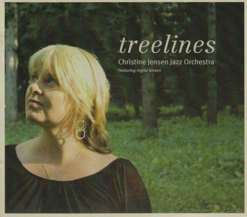 Christine Jensen Jazz Orchestra Featuring Ingrid Jensen - Treelines (CD) (Mint (M))