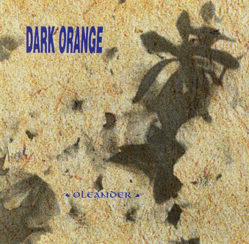 Dark Orange - Oleander (CD, Album, RE) (Near Mint (NM or M-))