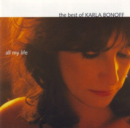 Karla Bonoff - All My Life: The Best Of Karla Bonoff (CD, Comp) (Near Mint (NM or M-))