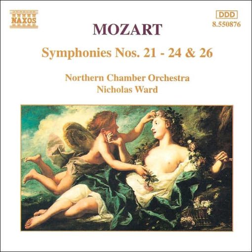 Wolfgang Amadeus Mozart, Northern Chamber Orchestra, Nicholas Ward - Symphonie Nos. 21 - 24 & 26 (CD, Album) (Near Mint (NM or M-))