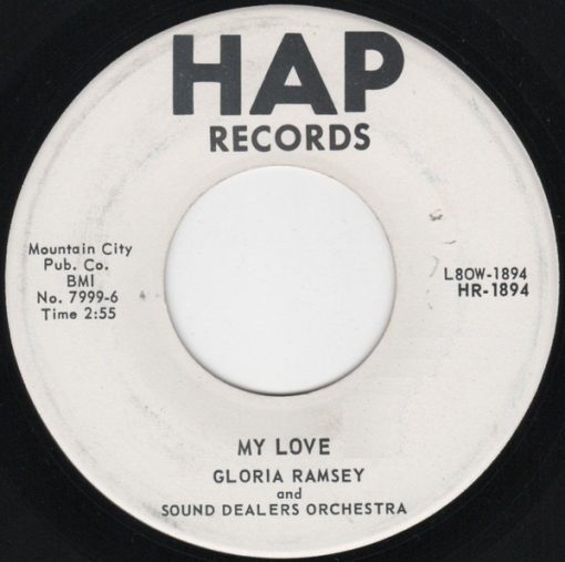 Gloria Ramsey And Sound Dealers Orchestra - My Love / Good Poppin Daddy (7") (Very Good Plus (VG+))