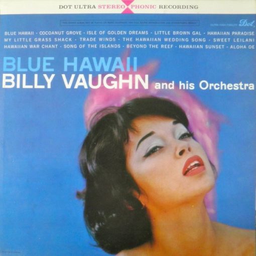 Billy Vaughn And His Orchestra - Blue Hawaii (LP, Album) (Mint (M))