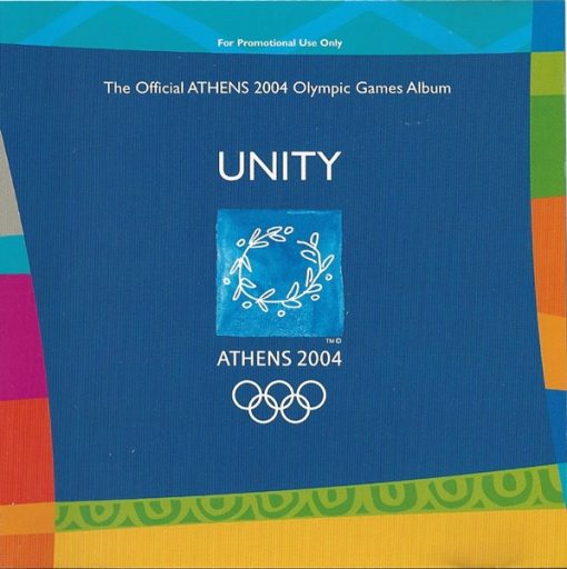 Various - Unity (The Official Athens 2004 Olympic Games Album) (CD, Album, Comp, Copy Prot., Promo) (Mint (M))