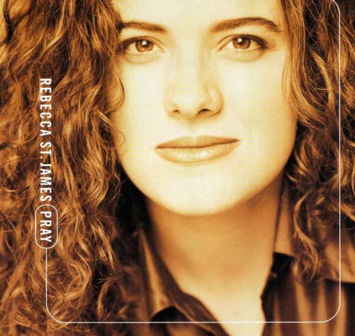 Rebecca St. James - Pray (2 Chronicles 7:14) (CD, Album) (Near Mint (NM or M-))