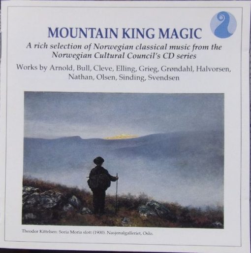 Carl Arnold, Ole Bull, Halfdan Cleve, Catharinus Elling, Edvard Grieg, Agathe Backer Grøndahl, Johan Halvorsen, Mathilde Berendsen Nathan, Ole Olsen (2), Christian Sinding, Johan Svendsen - Mountain King Magic A Rich Selection Of Norwegian Classical Music From The Norwegian Cultural Council's CD Series (CD, Comp, RE, RP) (Near Mint (NM or M-))