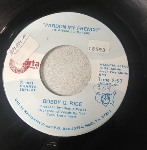 Bobby G. Rice - Pardon My French / Some Lovin' Time With You (7", Single) (Very Good Plus (VG+))