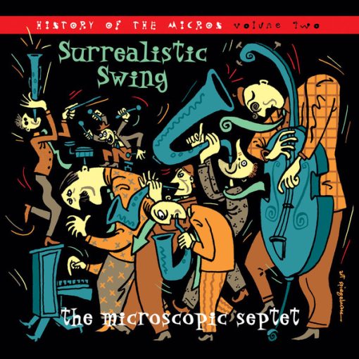 Microscopic Septet - Surrealistic Swing (History Of The Micros Volume Two) (2xCD, Comp) (Near Mint (NM or M-))