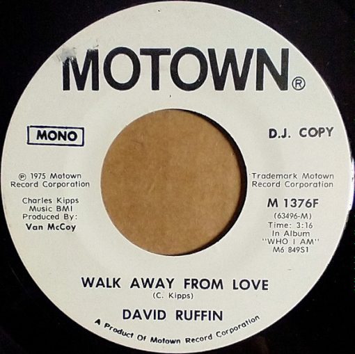 David Ruffin - Walk Away From Love (7", Promo) (Very Good Plus (VG+))