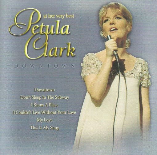 Petula Clark - Downtown - At Her Very Best (CD, Comp) (Very Good Plus (VG+))