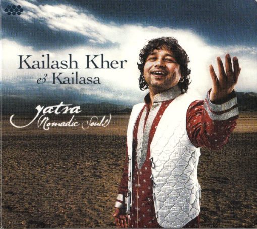 Kailash Kher & Kailasa - Yatra (Nomadic Souls) (CD, Album) (Near Mint (NM or M-))