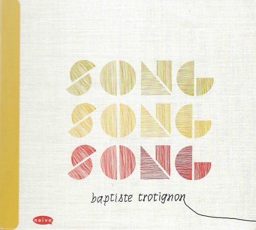 Baptiste Trotignon - Song Song Song (CD, Album) (Mint (M))