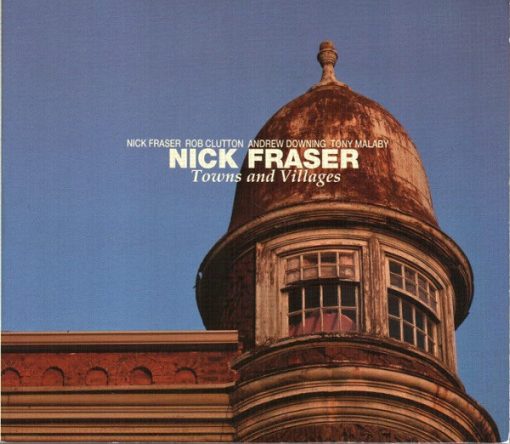 Nick Fraser - Towns And Villages (CD, Album) (Mint (M))