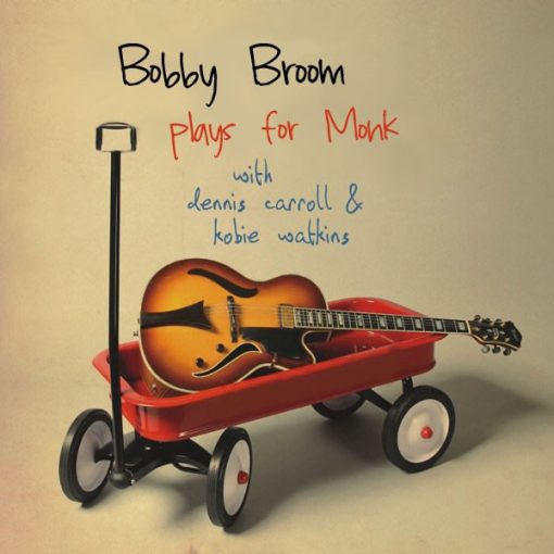 Bobby Broom with Dennis Carroll & Kobie Watkins - Bobby Broom Plays For Monk (CD, Album) (Near Mint (NM or M-))