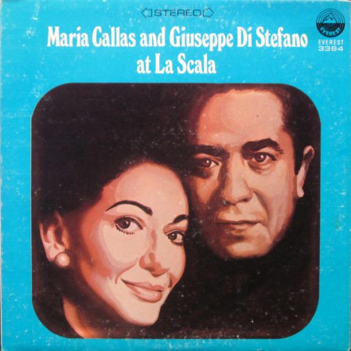 Maria Callas, Giuseppe di Stefano - Maria Callas And Giuseppe Di Stefano At La Scala (LP, Comp, Quad) (Mint (M))