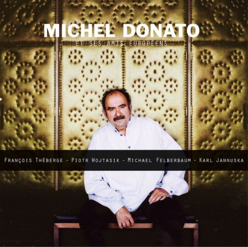 Michel Donato - Et Ses Amis Européens (CD, Album) (Near Mint (NM or M-))