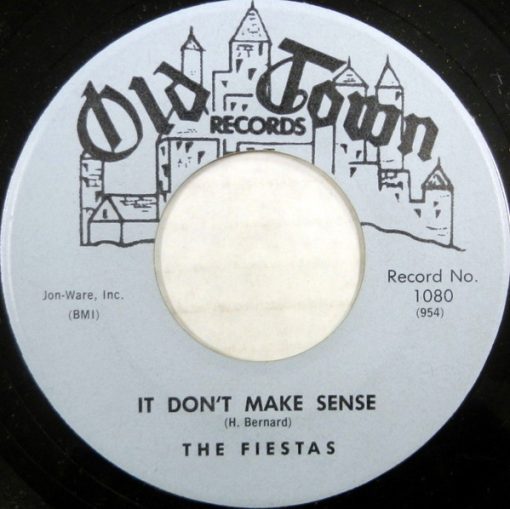 The Fiestas - It Don't Make Sense / Dollar Bill (7", Single) (Very Good Plus (VG+))