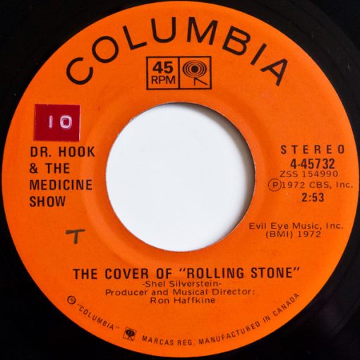 Dr. Hook & The Medicine Show - The Cover Of "Rolling Stone" / Queen Of The Silver Dollar (7", Single) (Near Mint (NM or M-))