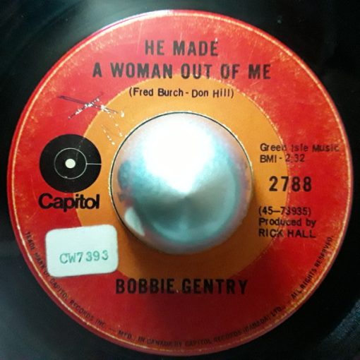 Bobbie Gentry - He Made A Woman Out Of Me (7", Single) (Very Good (VG))