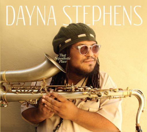 Dayna Stephens - That Nepenthetic Place (CD, Album) (Near Mint (NM or M-))