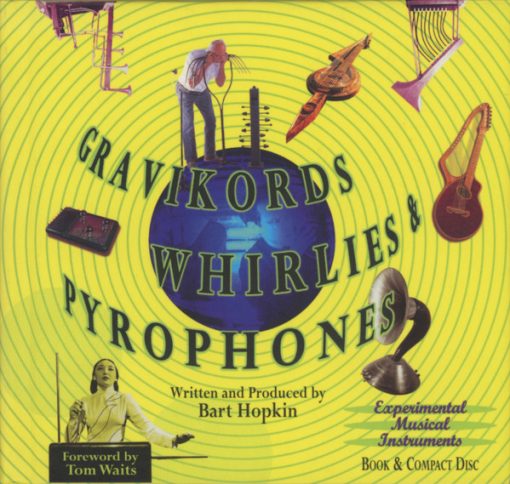 Various - Gravikords, Whirlies & Pyrophones (Experimental Musical Instruments) (CD, Comp, RE) (Mint (M))