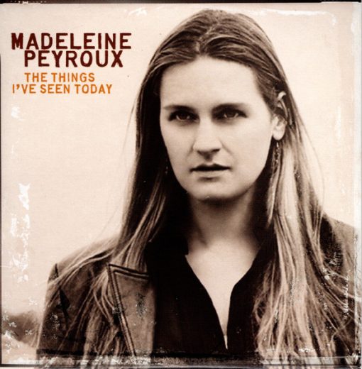 Madeleine Peyroux - The Things I've Seen Today (CD, Promo, Smplr) (Mint (M))