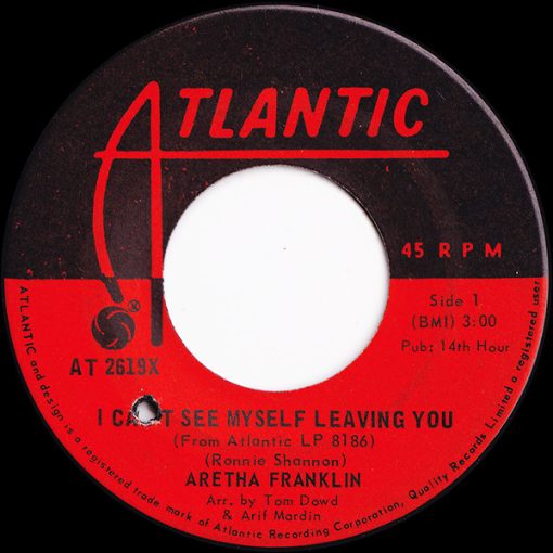 Aretha Franklin - I Can't See Myself Leaving You / Gentle On My Mind (7", Single) (Very Good Plus (VG+))