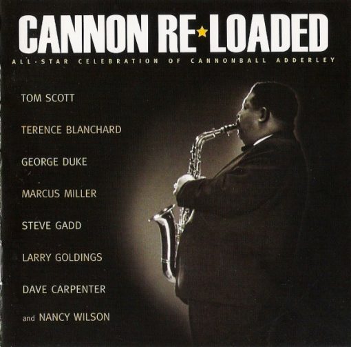 Various - Cannon Re★Loaded (All-Star Celebration Of Cannonball Adderley) (CD, Album) (Mint (M))