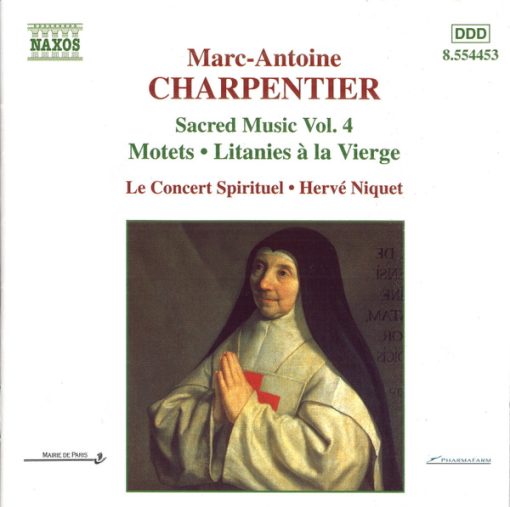 Marc Antoine Charpentier, Le Concert Spirituel, Hervé Niquet - Sacred Music Vol. 4: Motets • Litanies À La Vierge (CD, Album) (Near Mint (NM or M-))