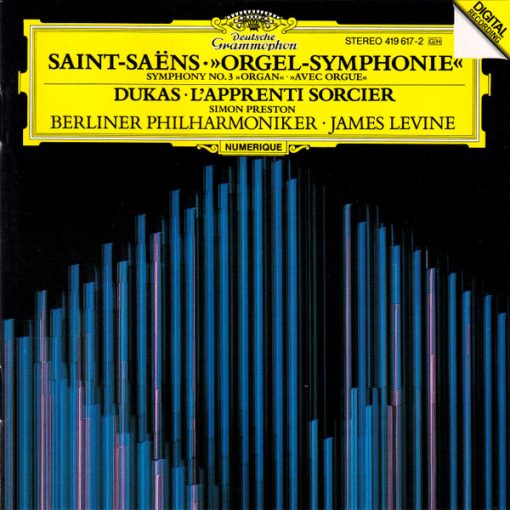 Camille Saint-Saëns / Paul Dukas, Simon Preston, Berliner Philharmoniker, James Levine (2) - »Orgel-Symphonie« = Symphony No. 3 »Organ« = »Avec Orgue« / L'Apprenti Sorcier (CD, Album, PDO) (Near Mint (NM or M-))