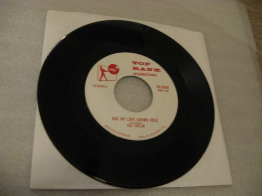 Ted Taylor - Has My Love Grown Cold / I Need You So (7") (Very Good Plus (VG+))