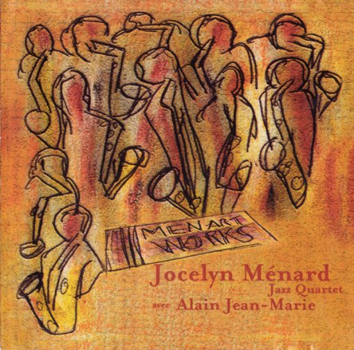 Jocelyn Ménard Jazz Quartet - Men Art Works (CD, Album) (Mint (M))