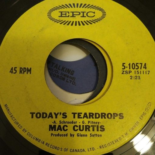 Mac Curtis - Today's Teardrops / Honey Don't (7", Single) (Very Good Plus (VG+))