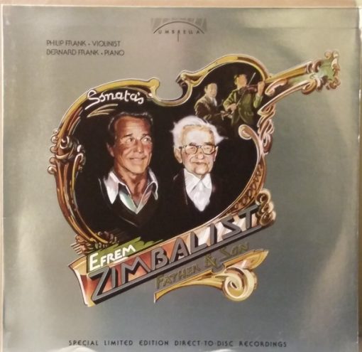 Philip Frank, Bernard Frank, Efrem Zimbalist / Efrem Zimbalist, Jr. - Sonata's Efrem Zimbalist Father & Son  (LP, Num, Spe) (Mint (M))