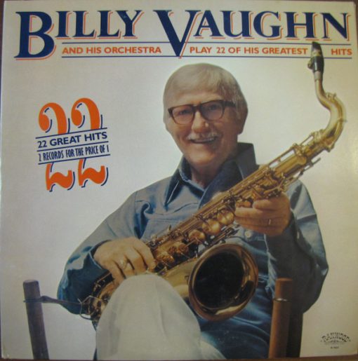 Billy Vaughn And His Orchestra - Play 22 Of His Greatest Hits (2xLP, Comp) (Mint (M))