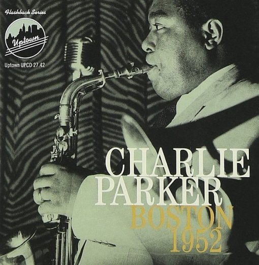 Charlie Parker - Boston, 1952 (CD, Album) (Near Mint (NM or M-))