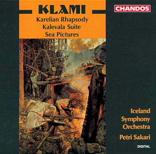 Uuno Klami, Iceland Symphony Orchestra, Petri Sakari - Karelian Rhapsody / Kalevala Suite / Sea Pictures (CD, Album) (Near Mint (NM or M-))