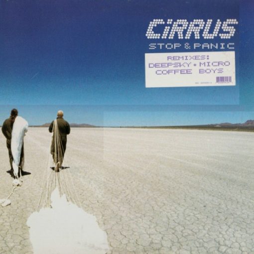 Cirrus - Stop & Panic (Remixes) (12", Single) (Mint (M))