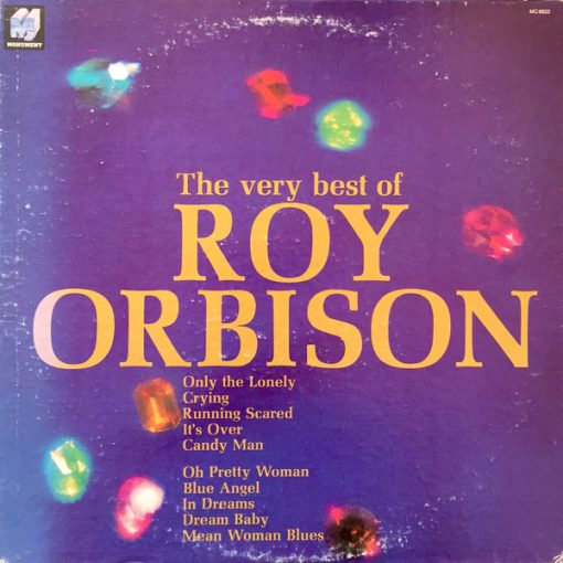 Roy Orbison - The Very Best Of Roy Orbison (LP, Comp, RE) (Mint (M))