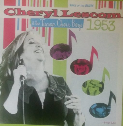 Cheryl Lescom & The Tucson Choir Boys - 1953 (CD, Album) (Mint (M))