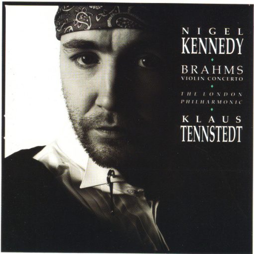 Nigel Kennedy · Johannes Brahms · London Philharmonic Orchestra · Klaus Tennstedt - Violin Concerto (CD, Album, Club) (Near Mint (NM or M-))