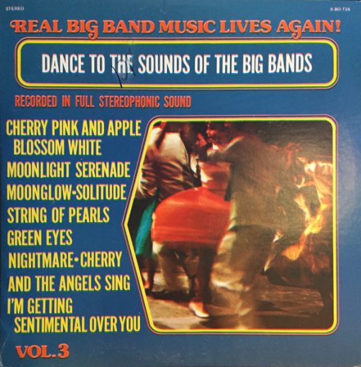 Various - Dance To The Sounds Of The Big Bands Vol. 3 (LP, Comp) (Mint (M))