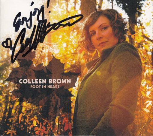 Colleen Brown - Foot In Heart (CD, Album) (Mint (M))